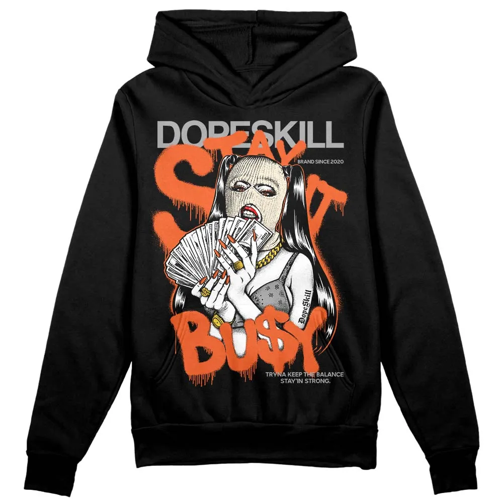 Georgia Peach 3s DopeSkill Hoodie Sweatshirt Stay It Busy Graphic sold by DopeSkill