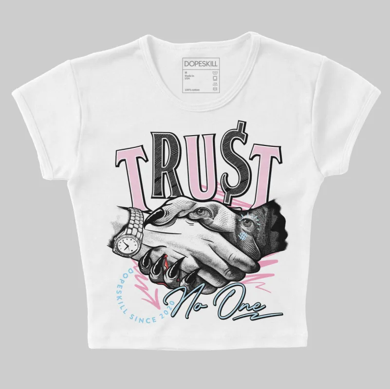 Paw Print Pink Foam 1s DopeSkill Women's Crop Top Trust No One Graphic sold by DopeSkill