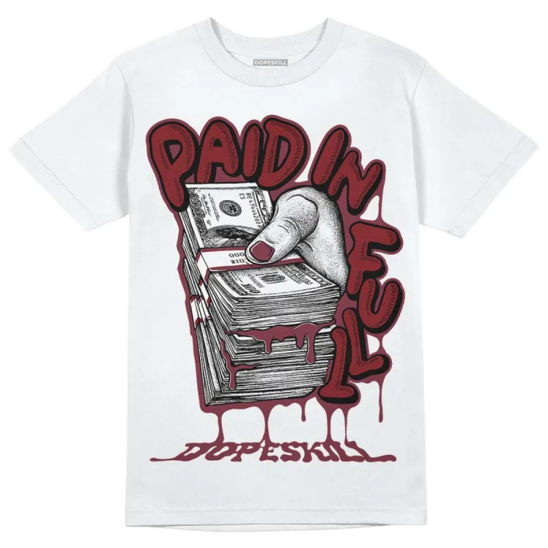Team Red 1s DopeSkill T-Shirt Paid In Full Graphic made by DopeSkill