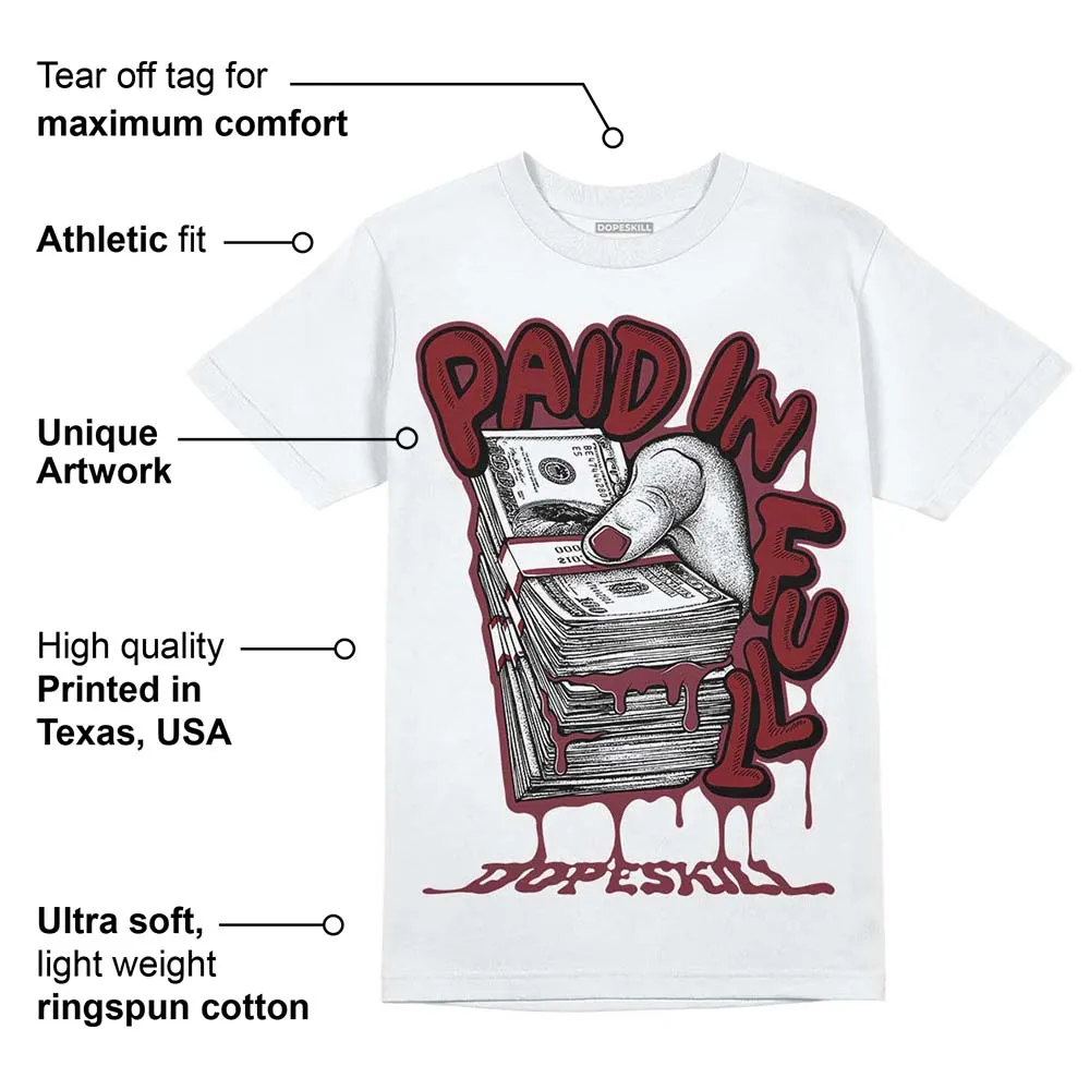 Team Red 1s DopeSkill T-Shirt Paid In Full Graphic sold by DopeSkill product image thumbnail 3