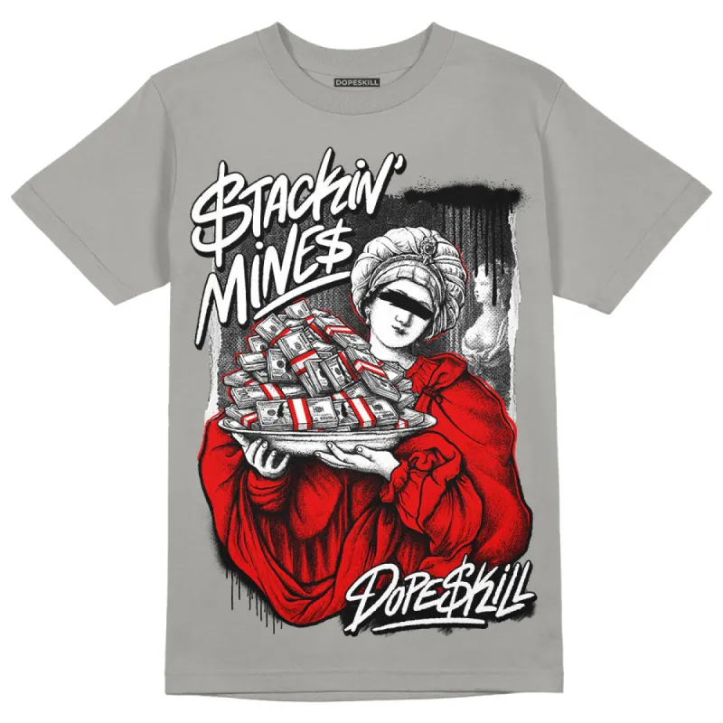 Wet Cement 4s DopeSkill Grey T-shirt Stackin Mines Graphic sold by DopeSkill