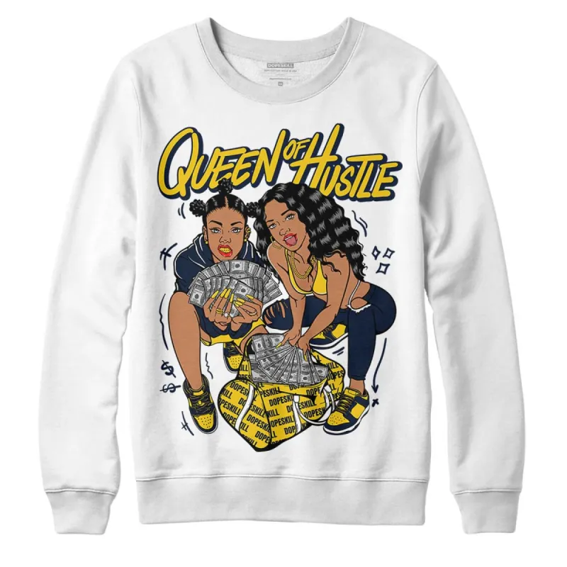 Michigan Dunks DopeSkill Sweatshirt Queen Of Hustle Graphic sold by DopeSkill