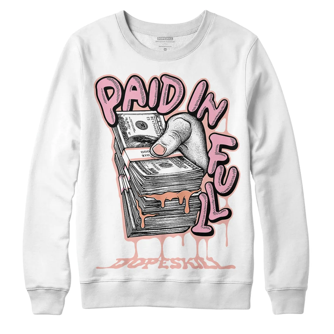 Legend Pink 11s DopeSkill Sweatshirt Paid In Full Graphic sold by DopeSkill