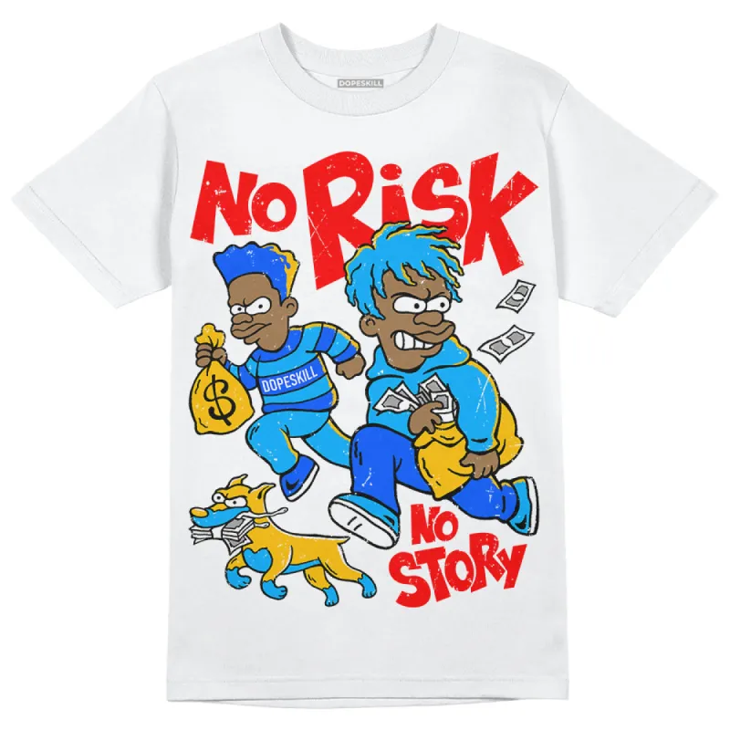 Royal Blue Collection DopeSkill T-Shirt No Risk No Story Graphic sold by DopeSkill