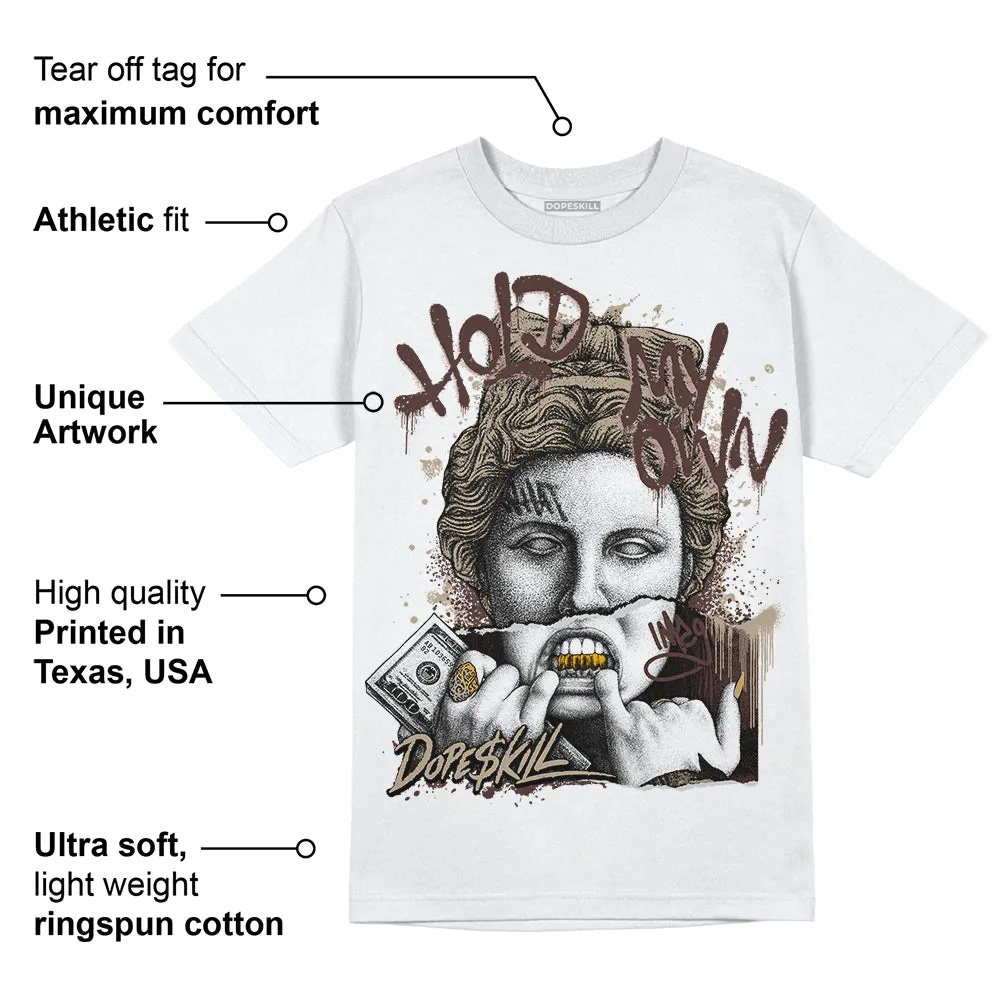 Latte 1s DopeSkill T-Shirt Hold My Own Graphic sold by DopeSkill product image thumbnail 3