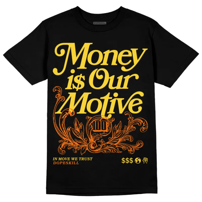 Black Tour Yellow AJ 4 Thunder DopeSkill Unisex T-Shirt Money Is Our Motive Typo Graphic sold by DopeSkill