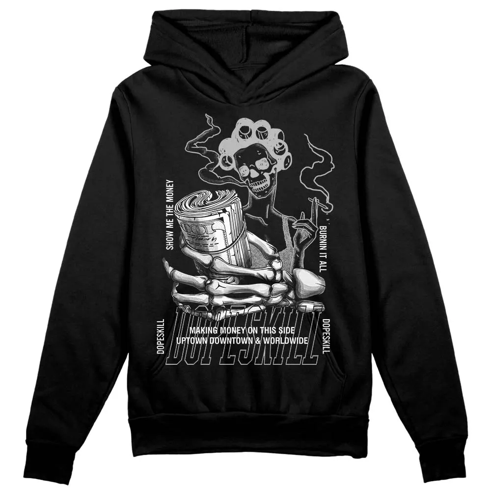 Shadow 1s DopeSkill Hoodie Sweatshirt Show Me The Money Graphic sold by DopeSkill