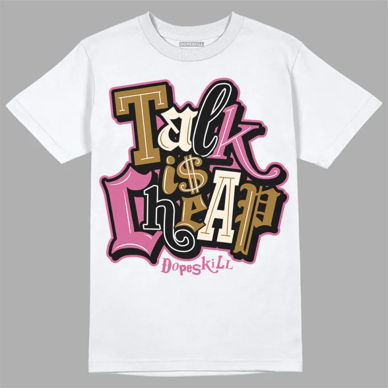 Dunk Bronzine Playful Pink Coconut Milk DopeSkill T-Shirt Talk Is Chip Graphic sold by DopeSkill