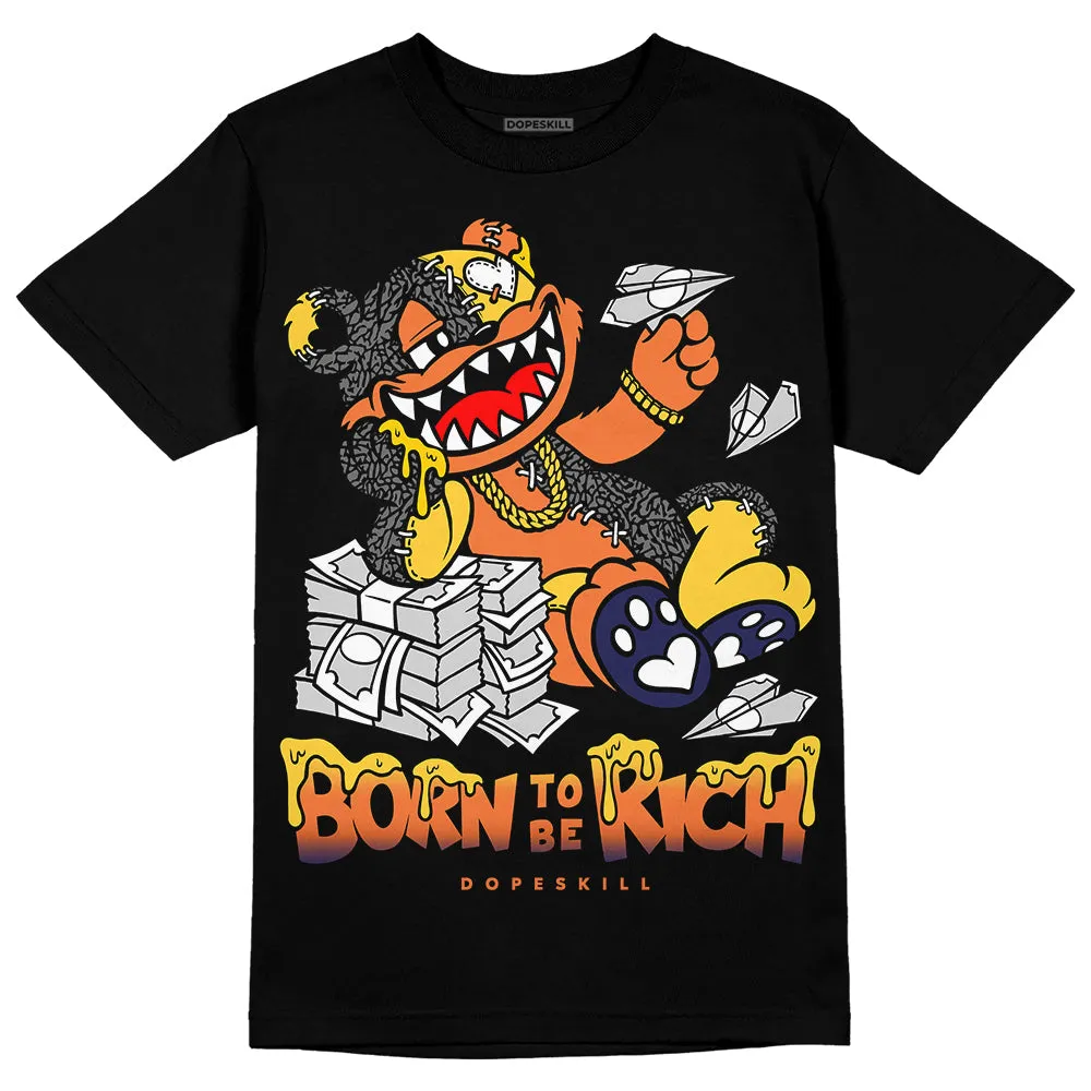 Rio 3s DopeSkill T-Shirt Born To Be Rich Graphic sold by DopeSkill