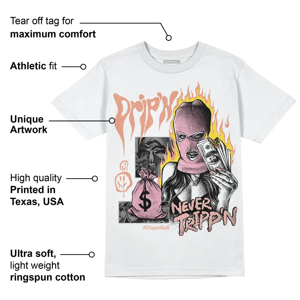 Legend Pink 11s DopeSkill T-Shirt Drip'n Never Tripp'n Graphic sold by DopeSkill product image thumbnail 3