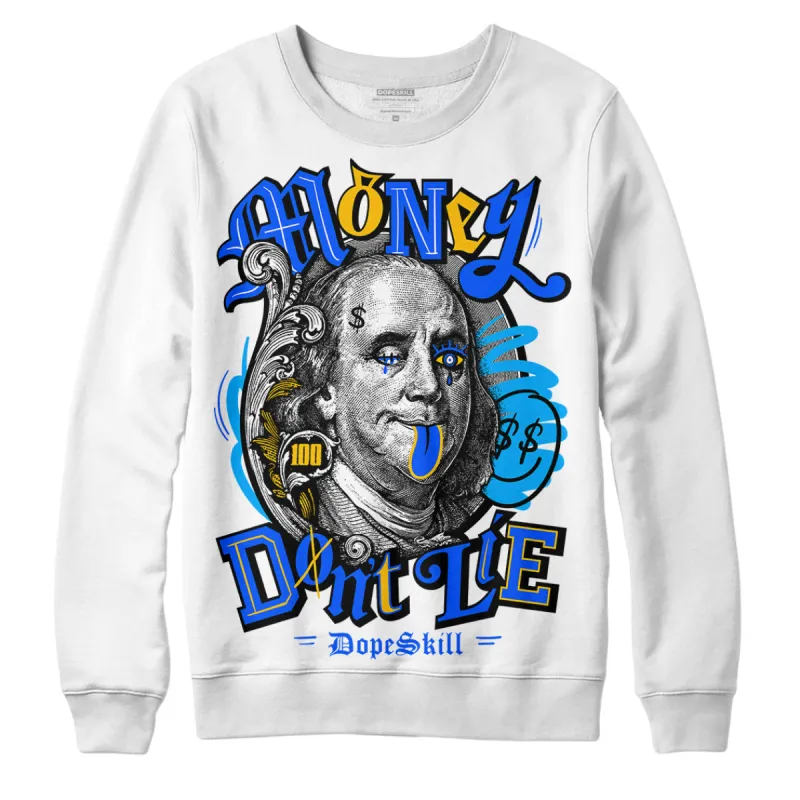 Royal Blue Collection DopeSkill Sweatshirt Money Don't Lie Graphic sold by DopeSkill