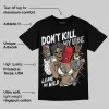 White Thunder 4s DopeSkill T-Shirt Don't Kill My Vibe Graphic sold by DopeSkill