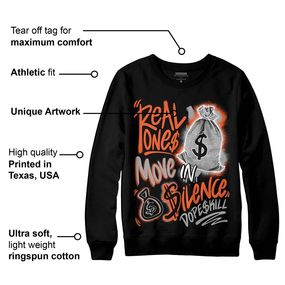 Georgia Peach 3s DopeSkill Sweatshirt Real Ones Move In Silence Graphic sold by DopeSkill product image thumbnail 3