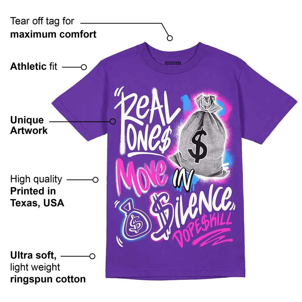 Dunk Purple Championship Court White DopeSkill Purple T-shirt Real Ones Move In Silence Graphic sold by DopeSkill product image thumbnail 2