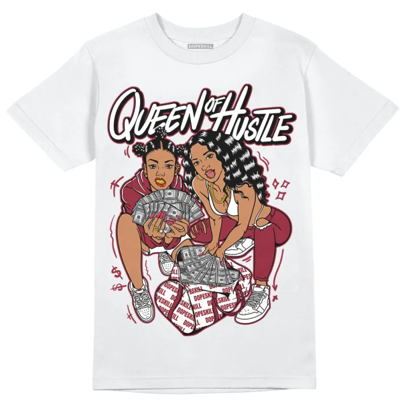 85 Metallic Burgundy 1s DopeSkill T-Shirt Queen Of Hustle Graphic sold by DopeSkill