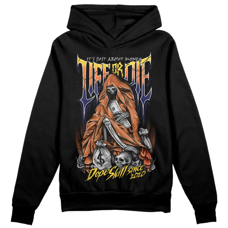 Rio 3s DopeSkill Hoodie Sweatshirt Life or Die Graphic sold by DopeSkill