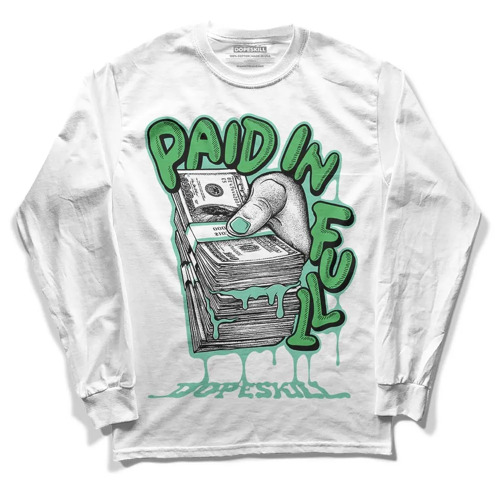 Green Glow 1s DopeSkill Long Sleeve T-Shirt Paid In Full Graphic sold by DopeSkill product image thumbnail 2