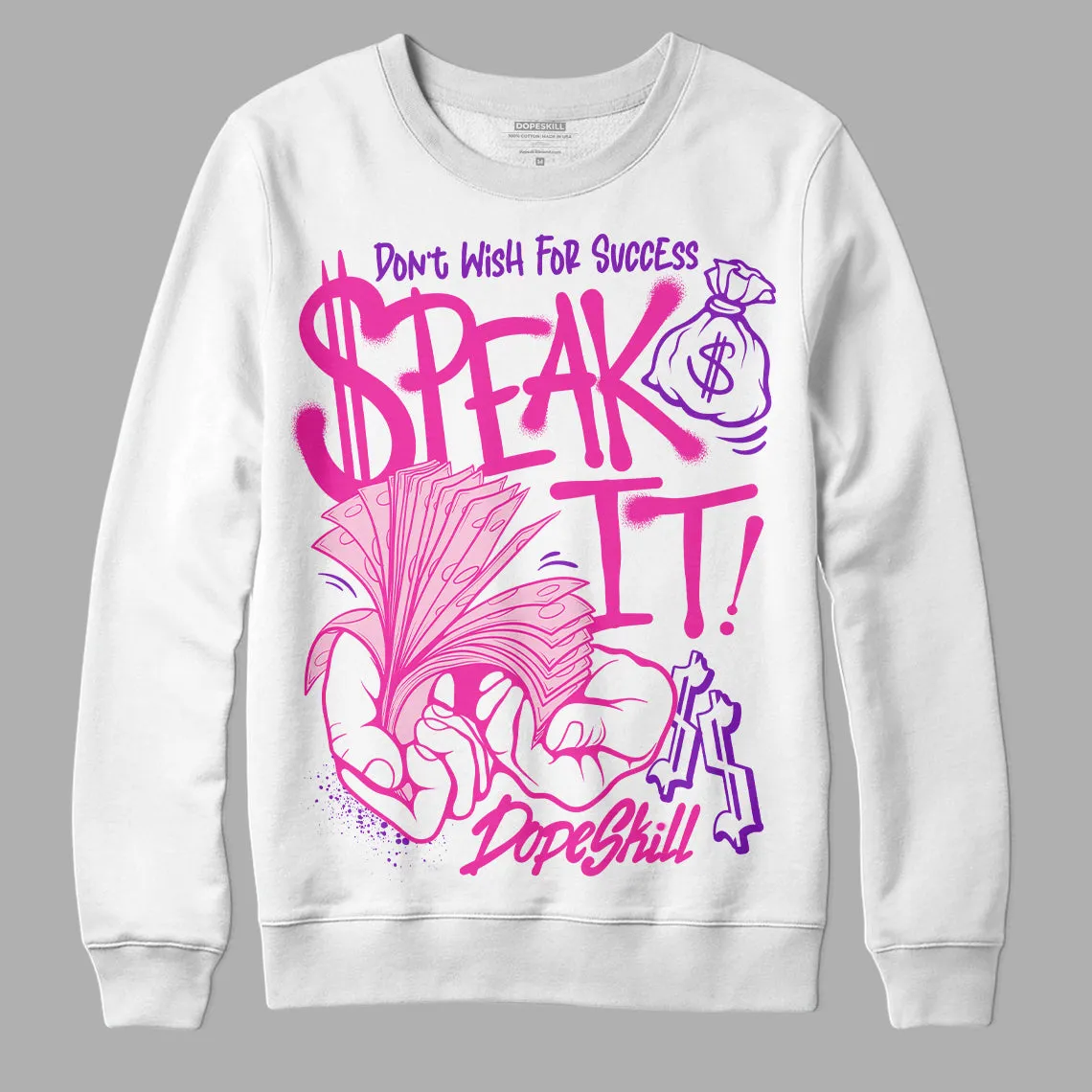 Pink Collection DopeSkill Sweatshirt Speak It Graphic sold by DopeSkill