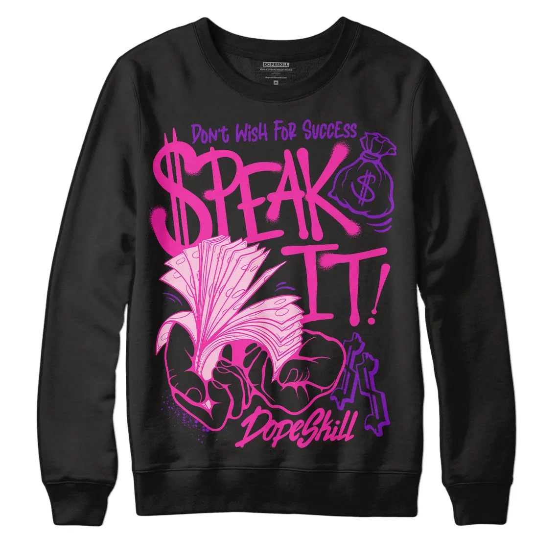 Pink Collection DopeSkill Sweatshirt Speak It Graphic sold by DopeSkill product image thumbnail 2