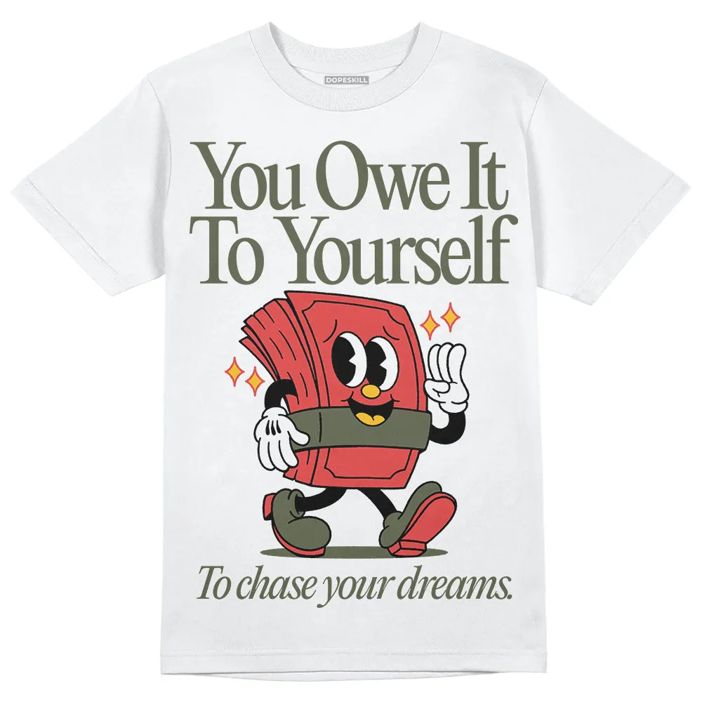 Dunk Mystic Red Cargo Khaki DopeSkill T-Shirt Owe It To Yourself Graphic sold by DopeSkill