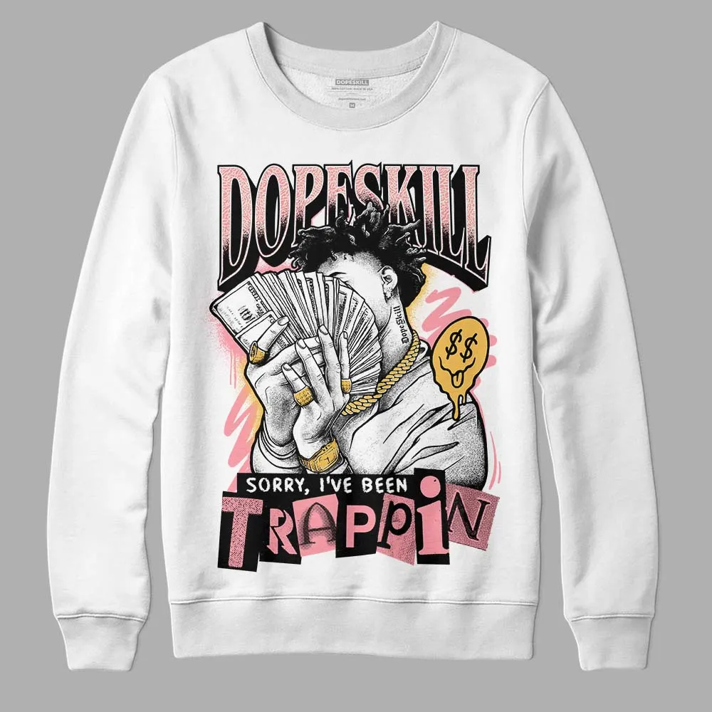 Red Stardust 3s DopeSkill Sweatshirt Sorry I've Been Trappin Graphic sold by DopeSkill
