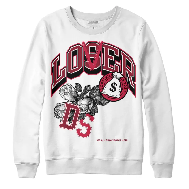 85 Metallic Burgundy 1s DopeSkill Sweatshirt Loser Lover Graphic sold by DopeSkill