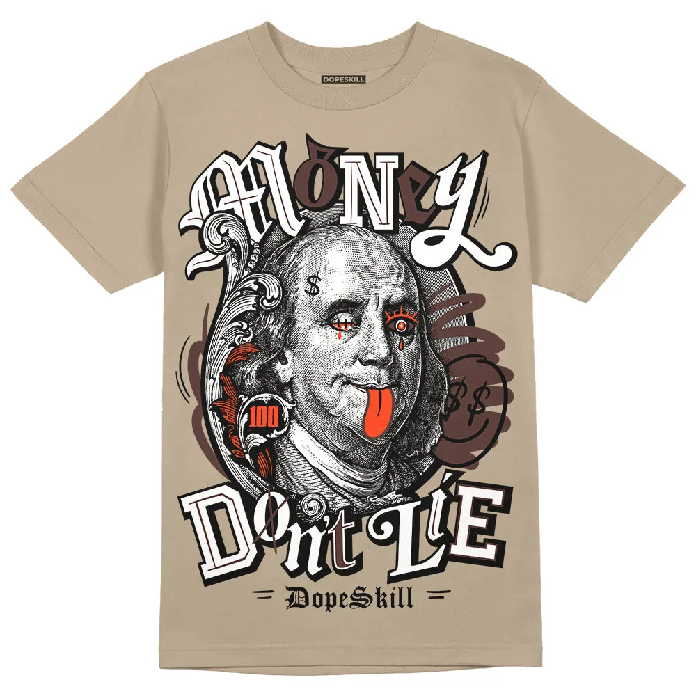 Latte 1s DopeSkill Medium Brown T-shirt Money Don't Lie Graphic sold by DopeSkill