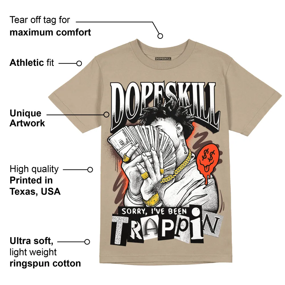 Latte 1s DopeSkill Medium Brown T-shirt Sorry I've Been Trappin Graphic sold by DopeSkill product image thumbnail 2