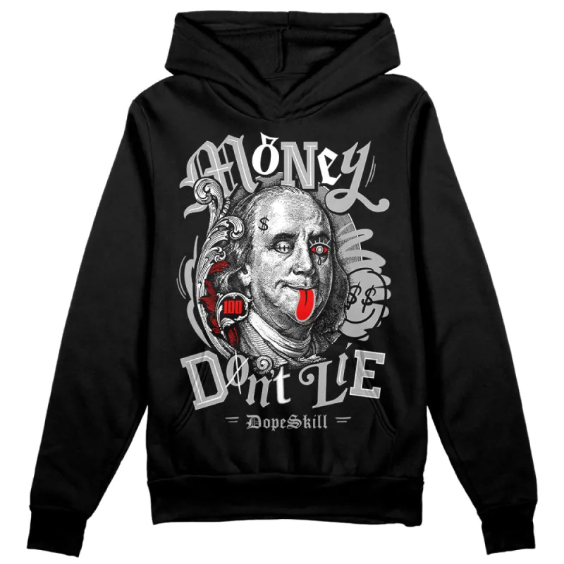 Shadow 1s DopeSkill Hoodie Sweatshirt Money Don't Lie Graphic sold by DopeSkill