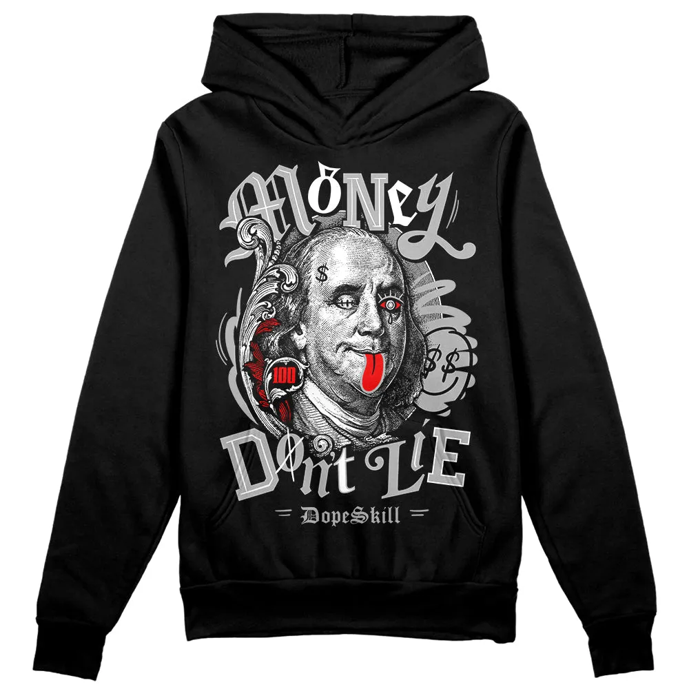 Shadow 1s DopeSkill Hoodie Sweatshirt Money Don't Lie Graphic sold by DopeSkill