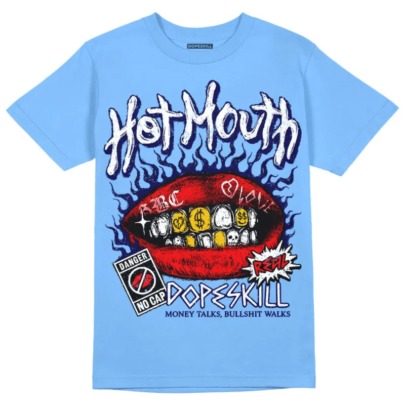 Powder Blue 9s DopeSkill Sky Blue T-shirt Hot Mouth Graphic sold by DopeSkill