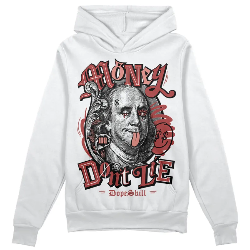 Dune Red 13s DopeSkill Hoodie Sweatshirt Money Don't Lie Graphic sold by DopeSkill
