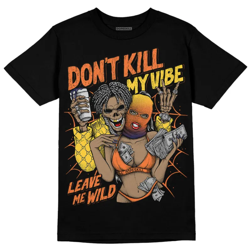 Rio 3s DopeSkill T-Shirt Don't Kill My Vibe Graphic sold by DopeSkill