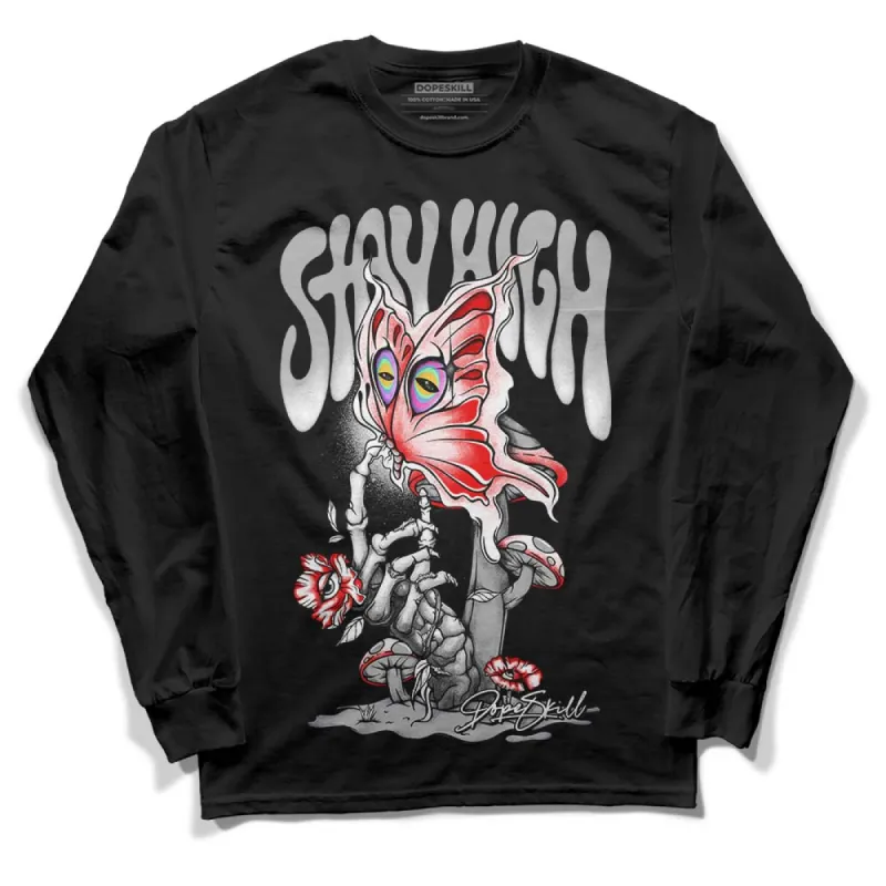 Shadow 1s DopeSkill Long Sleeve T-Shirt Stay High Graphic sold by DopeSkill