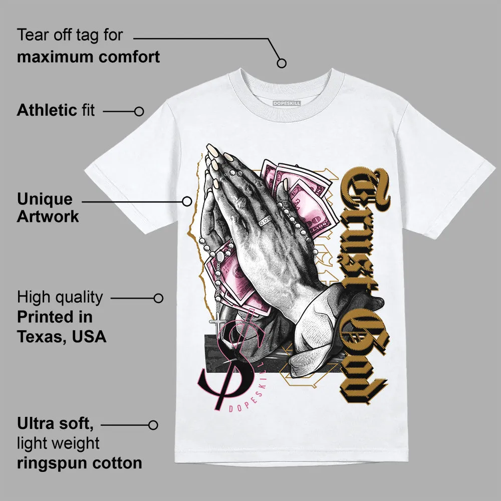 Dunk Bronzine Playful Pink Coconut Milk DopeSkill T-Shirt Trust God Graphic sold by DopeSkill product image thumbnail 3
