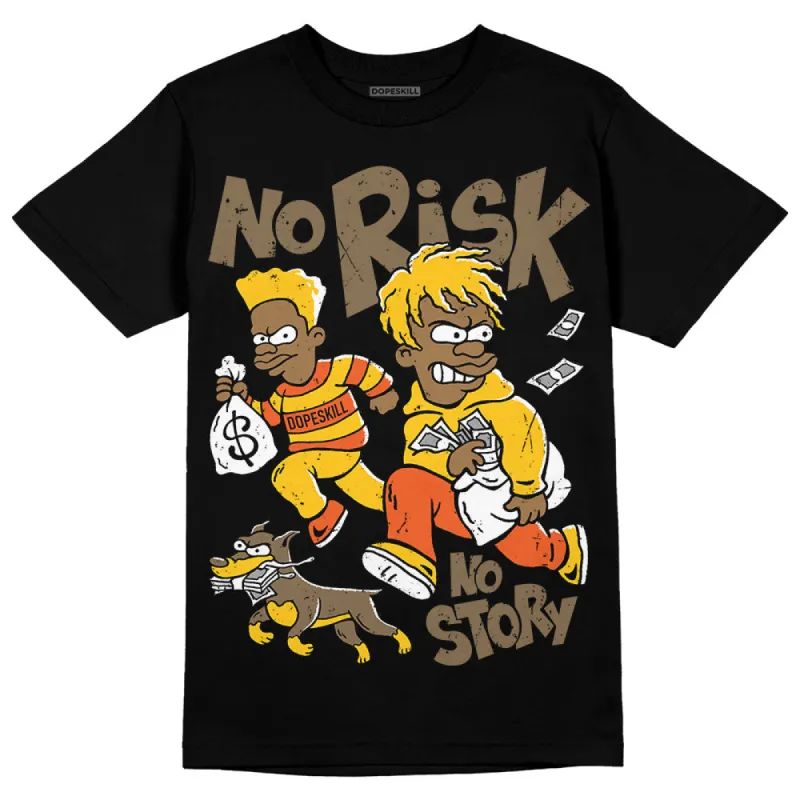 Yellow Collection DopeSkill T-Shirt No Risk No Story Graphic sold by DopeSkill