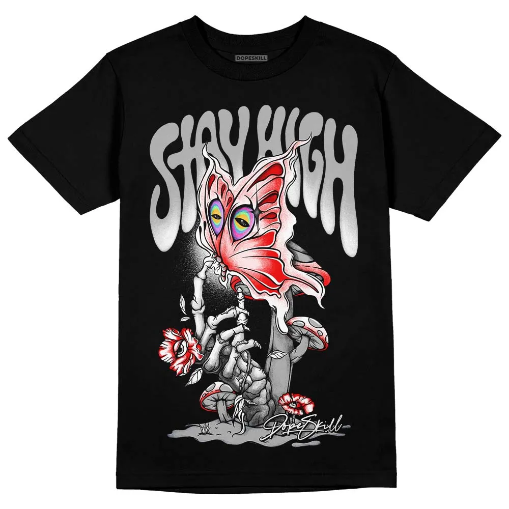 Shadow 1s DopeSkill T-Shirt Stay High Graphic sold by DopeSkill