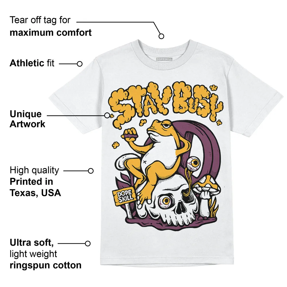 Brotherhood 1s High OG DopeSkill T-Shirt Stay Busy Graphic sold by DopeSkill product image thumbnail 3