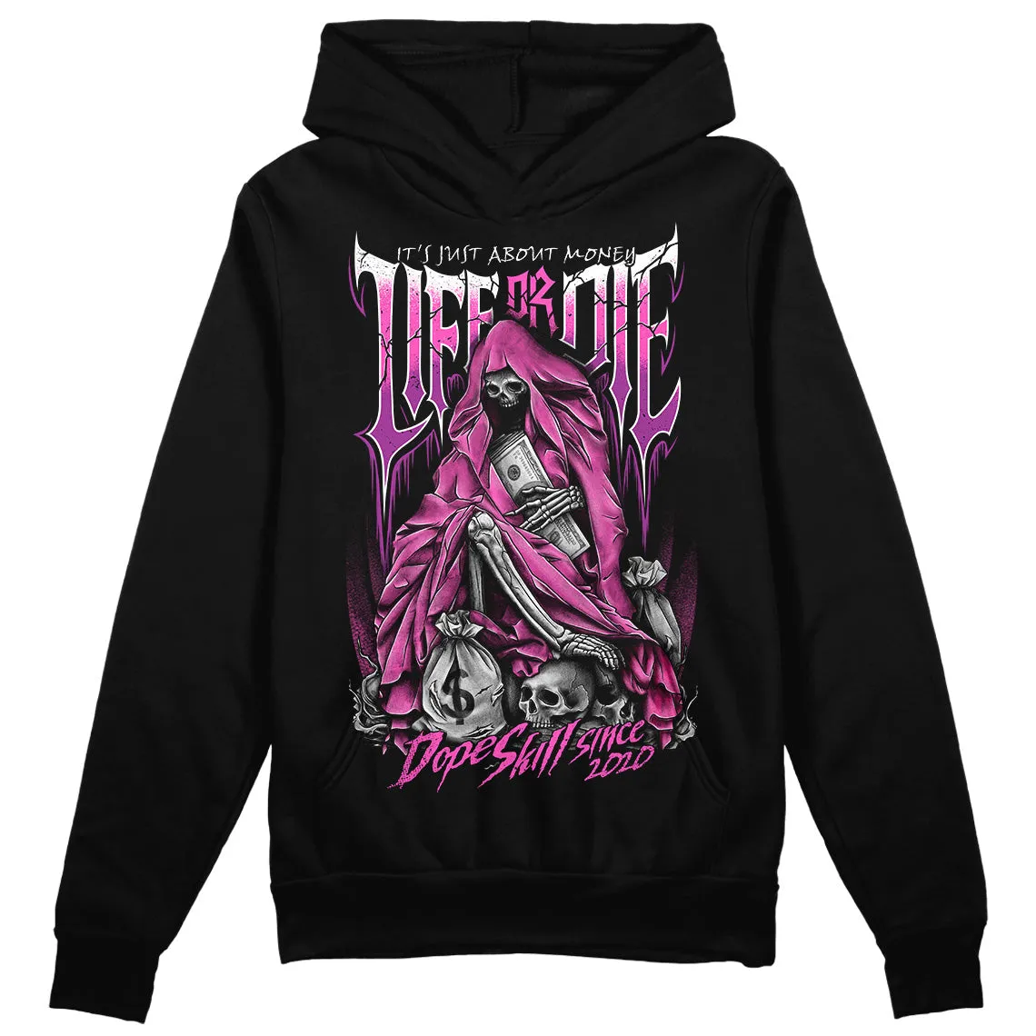 Hyper Violet 4s DopeSkill Hoodie Sweatshirt Life or Die Graphic sold by DopeSkill product image thumbnail 2
