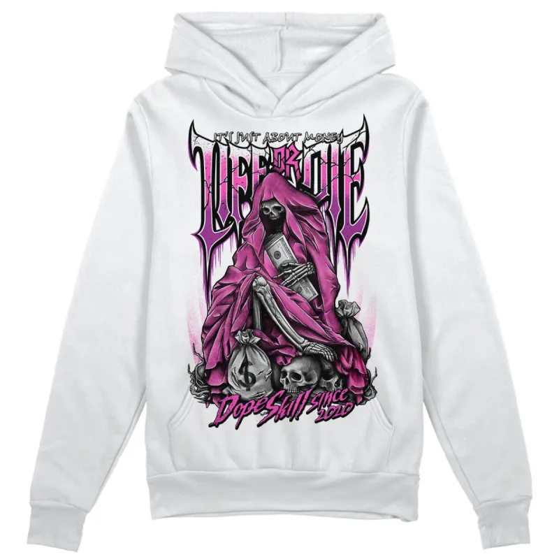 Hyper Violet 4s DopeSkill Hoodie Sweatshirt Life or Die Graphic sold by DopeSkill