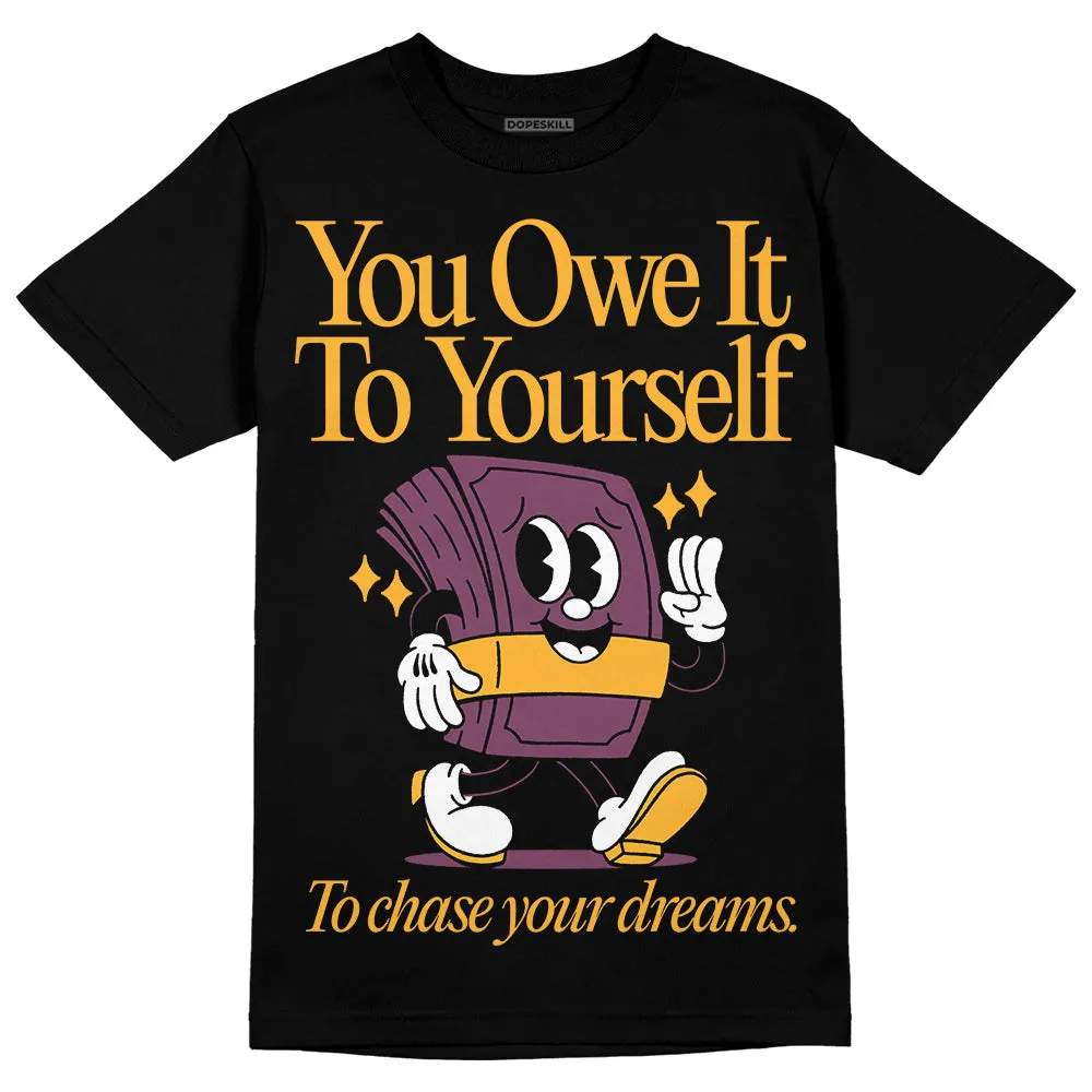 Brotherhood 1s High OG DopeSkill T-Shirt Owe It To Yourself Graphic sold by DopeSkill product image thumbnail 2