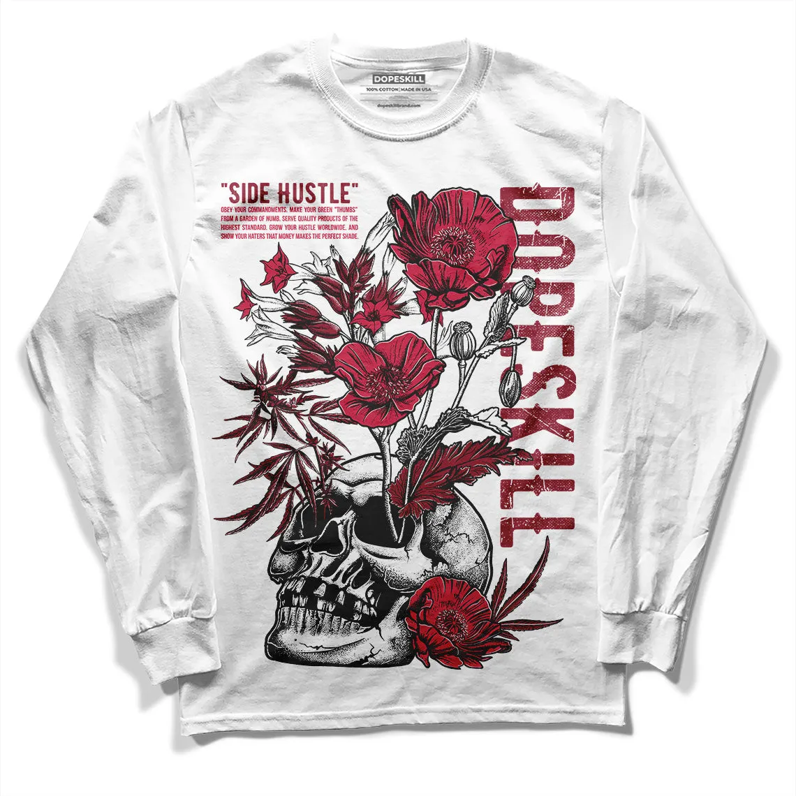 85 Metallic Burgundy 1s DopeSkill Long Sleeve T-Shirt Side Hustle Graphic sold by DopeSkill