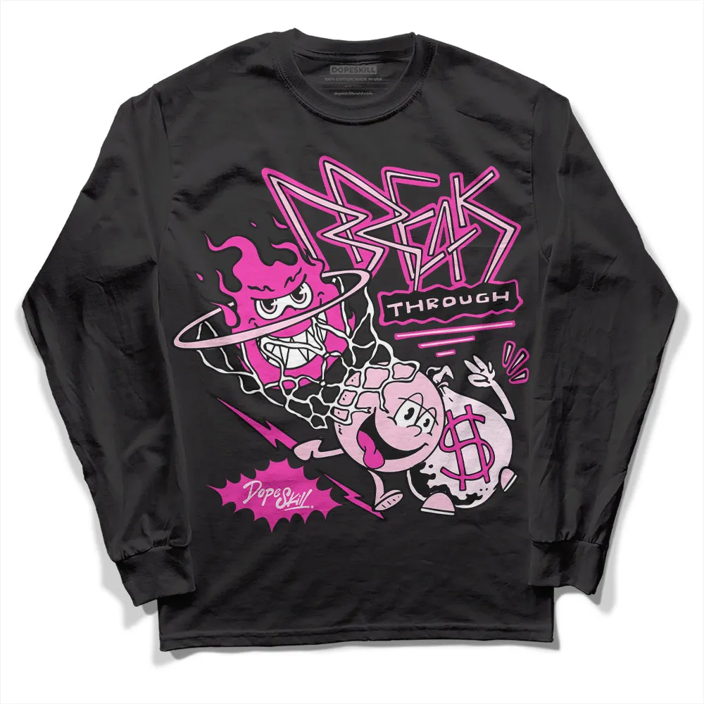Triple Pink Dunk DopeSkill Long Sleeve T-Shirt Break Through Graphic sold by DopeSkill product image thumbnail 2