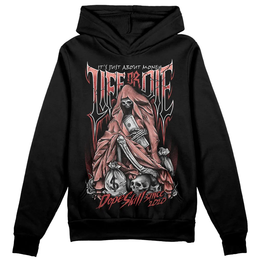 Dune Red 13s DopeSkill Hoodie Sweatshirt Life or Die Graphic sold by DopeSkill product image thumbnail 2