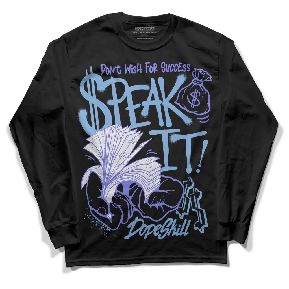 University Blue Collection DopeSkill Long Sleeve T-Shirt Speak It Graphic sold by DopeSkill product image thumbnail 2
