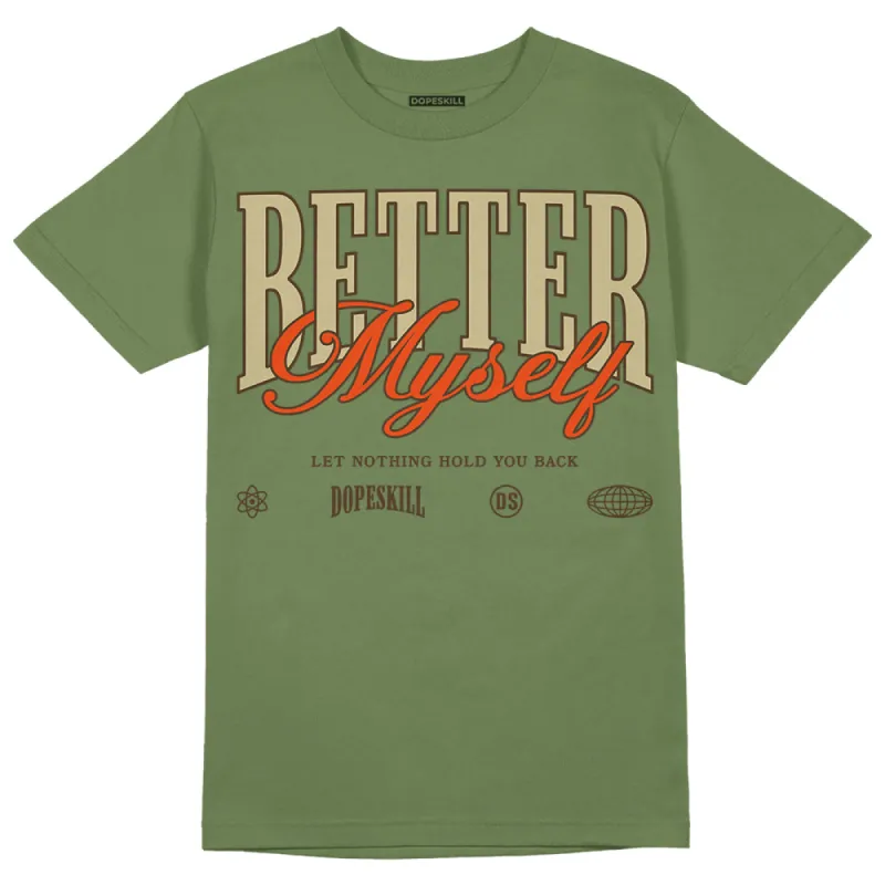 Olive Collection DopeSkill Olive T-shirt Better Myself Graphic sold by DopeSkill