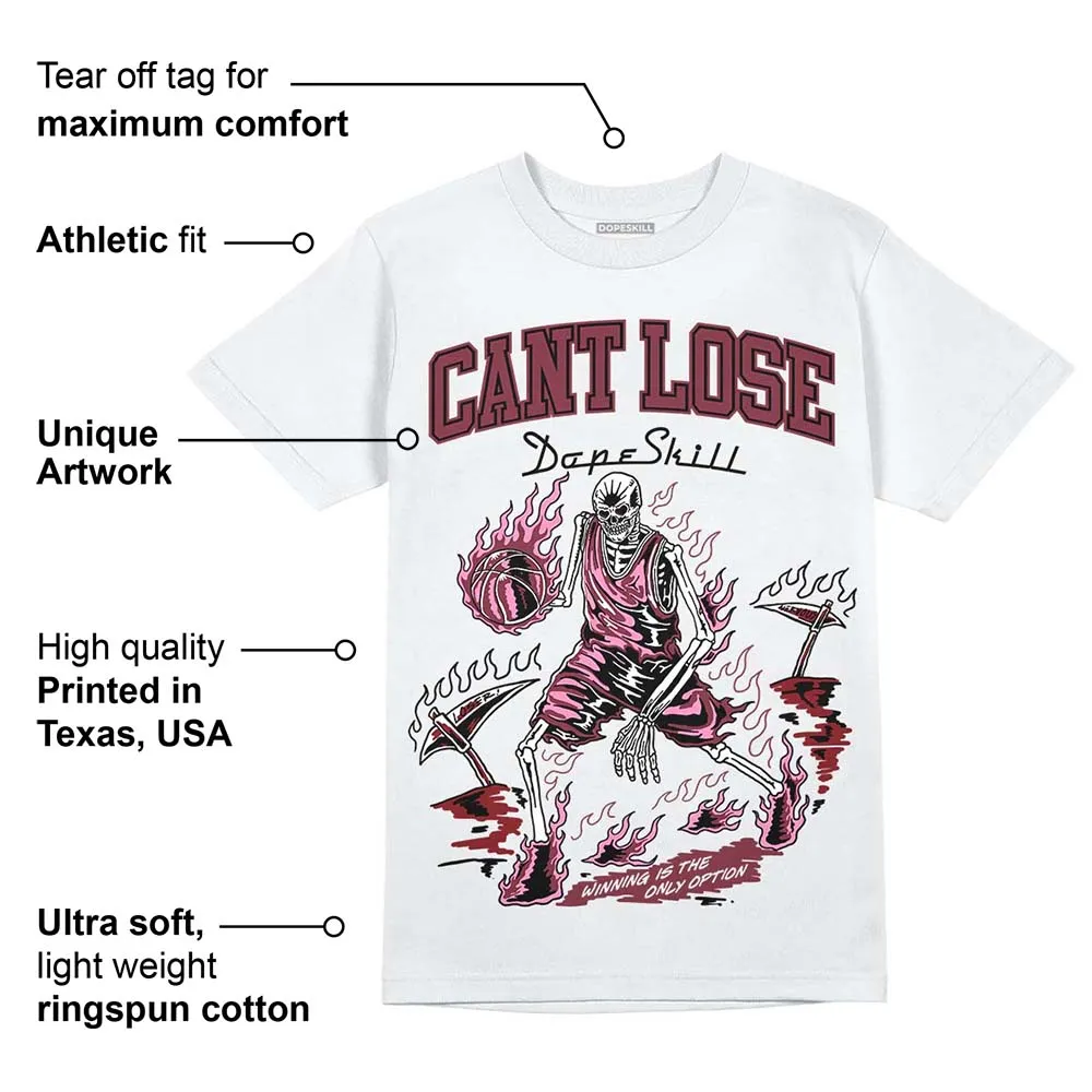 Team Red 1s DopeSkill T-Shirt Cant Lose Graphic sold by DopeSkill product image thumbnail 3