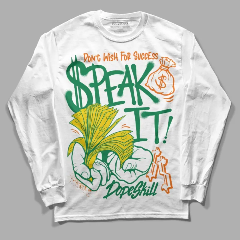 Green Collection DopeSkill Long Sleeve T-Shirt Speak It Graphic sold by DopeSkill