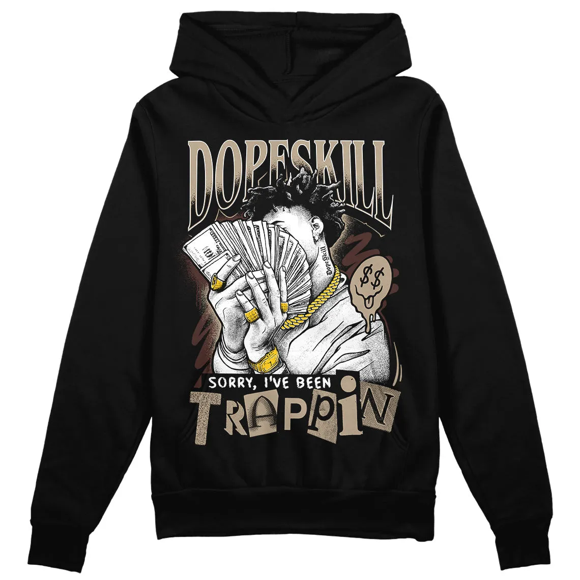 Latte 1s DopeSkill Hoodie Sweatshirt Sorry I've Been Trappin Graphic sold by DopeSkill product image thumbnail 2