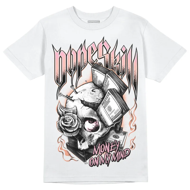 Legend Pink 11s DopeSkill T-Shirt Money On My Mind Graphic sold by DopeSkill
